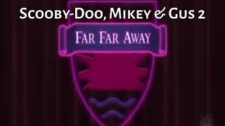 Far Far Away Idol Scooby Doo Mikey and Gus 2 Title Screen [upl. by Ellocin]