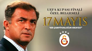 17 Mayıs 2000 UEFA Kupası Belgeseli  Galatasaray [upl. by Ynoffit]