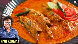 Fish Korma  Mackerel Fish Gravy  Fish Curry  Indian Style Fish Curry  Fish Curry By Chef Varun [upl. by Areivax]