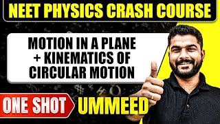 MOTION IN A PLANE  KINEMATICS OF CIRCULAR MOTION in 1 Shot All Concepts Tricks amp PYQs  NEET [upl. by Adest]