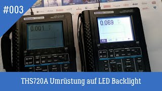 003 Modification  Tektronix THS720A mit LED Hintergrundbeleuchtung [upl. by Andrej772]