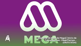 Especial 34 Años de Mega  Inicio de Transmisiones • MegaTiempo  04072024 [upl. by Ariana]