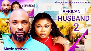 AFRICAN HUSBAND 2  New Nigerian trending movie RUTH KADIRIDEZA THE GREATOBY TITUS REVIEWS [upl. by Lessirg]