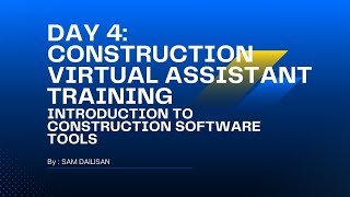 Construction Virtual Assistant Training Day 4 [upl. by Sarine159]