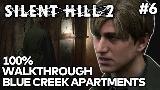 Silent Hill 2 Remake 100 Walkthrough Pt 6 Blue Creek Apartments [upl. by Robbin]