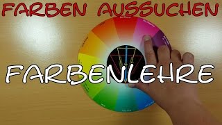 Farben aussuchen mit Farbenlehre  Farbharmonien [upl. by Estele225]