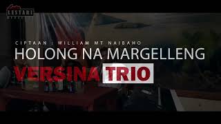 Holong Na Margelleng  Versina Trio Live Record [upl. by Sky]