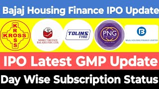 Bajaj Housing Finance IPO GMP  Kross IPO GMP  PNG Jewellers IPO GMP  IPO Latest GMP  ipo gmp [upl. by Norah911]