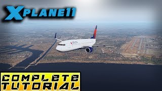 XPlane 11  Complete Tutorial BegineerProfessional  B 737800 KLAS ✈ KLAX [upl. by Ainet]