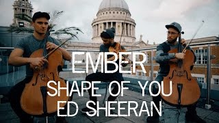 Shape Of You  Ed Sheeran Violin and Cello Cover Ember Trio EdSheeran [upl. by Euqinorev]