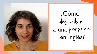 ¿Cómo describir a una personafoto en inglés  Adjectives quite very [upl. by Neibart]