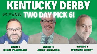 2024 Kentucky Derby Two Day Pick 6 [upl. by Cannell840]