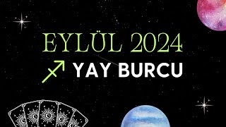 YAY BURCU EYLÜL 2024 Aylık Burç Yorumları  Tarot Falı [upl. by Hsima]