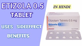 Etizola 05 Etizolam 05 Tablet use in hindi [upl. by Natalina489]