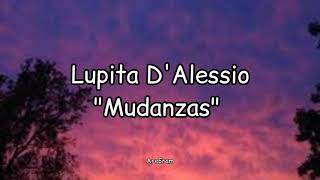 Mudanzas  Lupita DAlessio  Letra [upl. by Rehpotsrhc]