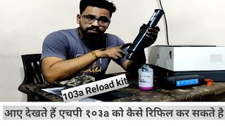 How to Refill HP 103A reload kit [upl. by Arinay460]