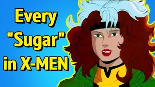 XMEN Every Time Rogue Said Sugar [upl. by Nnaeus646]