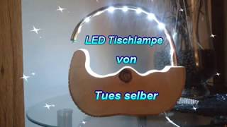 Diy Build a LED table lamp yourself LED table lamp make yourself [upl. by Ecilayram551]