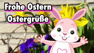 Frohe Ostern  Ostergrüße  Ich wünsche Euch frohe Ostern 🐣🐰🐇 [upl. by Namajneb]