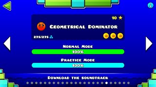 quotGeometrical Dominatorquot 100 Complete All Coins – Geometry Dash [upl. by Ballou711]