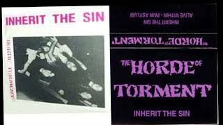 The Horde Of Torment 1990 Inherit the Sin Demo Tape [upl. by Jaclyn]