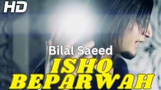 ISHQ BEPARWAH  Ishq Beparwah Bilal Saeed Punjabi song  song AiSongsMakerr [upl. by Shara]