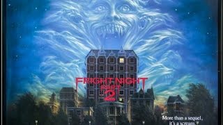 Fright Night 2 1988 Movie Review [upl. by Enitselec]