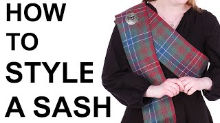 How To Style a Scottish Tartan Sash [upl. by Mackie726]