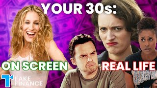 Movies amp TV s Unrealistic 30s Personal Finance Expectations vs Reality  SATC New Girl amp More [upl. by Herries]