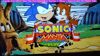 SonicOnBox Sonically Ever After Mania Plus Mod Silly Dub sega aosth jaleelwhite impression [upl. by Ashien559]