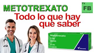 METOTREXATO Para qué Sirve Cómo se toma y todo lo que hay que saber ¡Medicamento Seguro👨‍🔬💊 [upl. by Marinelli]