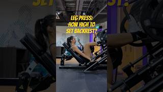 Leg press should backrest be higher or lower What difference does it make [upl. by Ahsek]