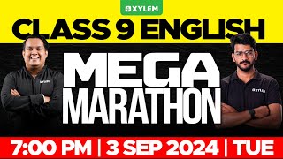 Class 9 English  Mega Marathon  Xylem Class 9 [upl. by Foscalina2]