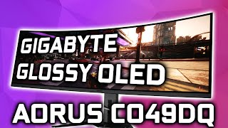 Glossy QD OLED  Gigabyte AORUS CO49DQ Monitor Review [upl. by Nicolas564]