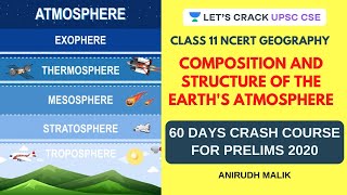 Composition and Structure of the Earths Atmosphere  NCERT  UPSC CSEIAS 20202021  Anirudh Malik [upl. by Bijan]