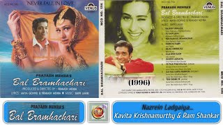 Nazrein Ladgaiya  Bal Bramhachari 1996  Kavita Krishnamurthy amp Ram Shankar  90s Hit Songs [upl. by Lyda945]