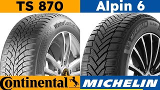 Continental WinterContact TS 870 vs Michelin Alpin 6 [upl. by Adnek907]