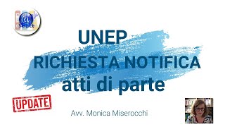 UNEP Richiesta Notifica Atti di Parte [upl. by Ghiselin]