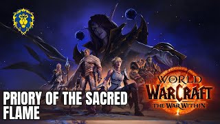 WoW The War Within  Dungeon  Priory of the Sacred Flame [upl. by Wolpert898]