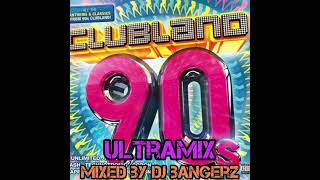 Clubland 90s  Ultramix [upl. by Anatsirhc212]