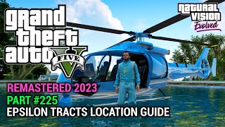 GTA 5 NVE 100 Gameplay Walkthrough Part 225  Epsilon Tracts Location Guide [upl. by Nosyla]