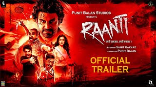 Raanti I रानटी Official Trailer I Sharad Kelkar I Samit Kakkad I Santosh Juvekar I 22nd Nov 2024 [upl. by Johannessen24]