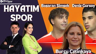 Hayatım Spor 36 Bölüm  Burcu Çetinkaya Başaran Şimşek Deniz Gürsoy [upl. by Schecter]