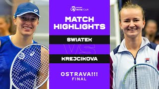 Iga Swiatek vs Barbora Krejcikova  2022 Ostrava Final  WTA Match Highlights [upl. by Allicirp]