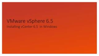 VMware vCenter 65 Windows installation [upl. by Rodrique]