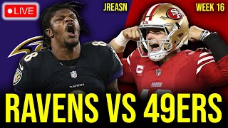 BALTIMORE RAVENS VS SAN FRANCISCO 49ERS LIVE STREAM WEEK 16 WATCH SUNDAY NIGHT FOOTBALL REACTION [upl. by Balac]