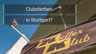 Nachtleben Sterben in Stuttgart die Clubs aus [upl. by Imogene]