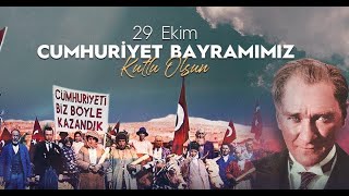 29 EKİM 1923 CUMHURİYET BAYRAMI VE ATATÜRK atatürk atatürkfotoğrafları 29ekim cumhuriyet [upl. by Leizar]