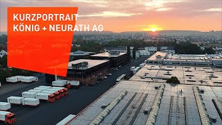 Kurzporträt König  Neurath Hersteller für Büromobiliar und Raumsystemen [upl. by Nnyleimaj]