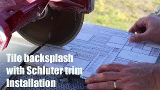 How To Install Tile Backsplash with Schluter Trim [upl. by Buffum]